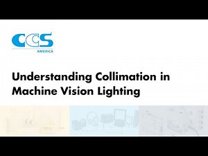 Understanding Collimation in Machine Vision Lighting