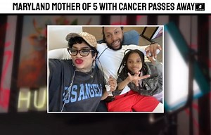 Maryland mother of 5 with cancer passes away #ericjaystreetnews 🎥WUSA 9 Part 2 | Eric Johnson