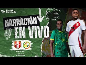 ✅ PERU VS SENEGAL NARRACION EN VIVO / PARTIDO SIMULADO PES 2026 - MUNDIAL AMISTOSO