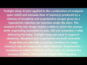 Twilight sleep - Medical Meaning and Pronunciation