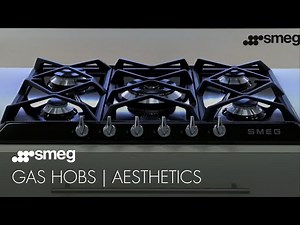 What Style of Gas Hob is Right For You? | Smeg Gas Hobs