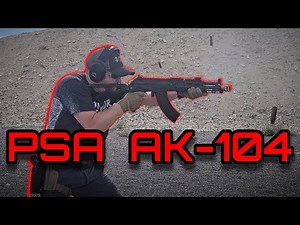 PSA AK-104 - All of the Features in an American Made AK