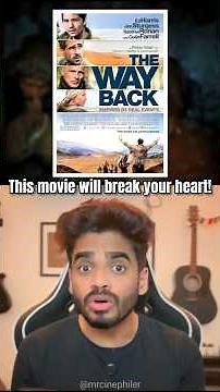 You can't watch this movie without shedding tears : The Way Back (2010)