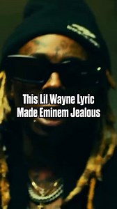 Lil Wayne made Eminem jealous with this lyric 🤯 | lyrical