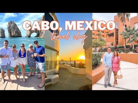 CABO TRAVEL VLOG | Mexico trip with our family in San José del Cabo