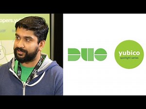 Works with YubiKey Spotlight: Duo on solving authentication for enterprise customers