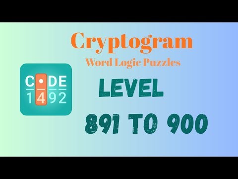 Cryptogram Level 891 - 900 Answer | Cryptogram Puzzle Game Solutions 🔐🧠 | Mini Boss