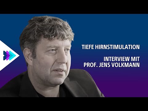 Tiefe Hirnstimulation | Interview mit Prof. Jens Volkmann