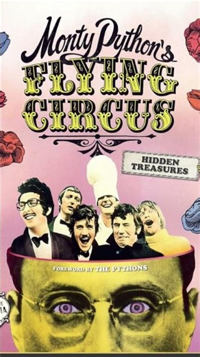 MONTY PYTHON'S FLYING CIRCUS. OCTOBER 5,1969 TO December 5,1974.