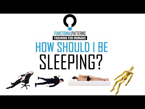 Functional Patterns SLEEP - What is the Best Sleeping Position
