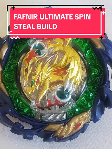 Fafnir Ultimate Spin Steal Build for Beyblade