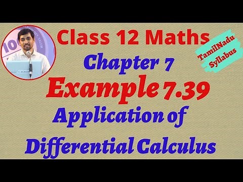 12th Maths Example 7.39 Application of Differential Calculus Chapter 7 Tamilnadu Syllabus Alexmaths