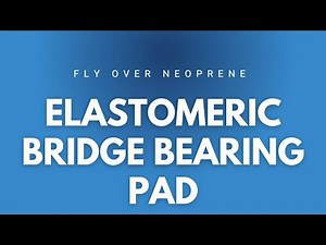 How Elastomeric Bridge Bearings Work | Civil Engineering Basics