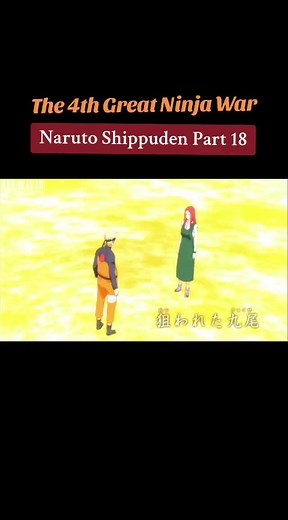 The 4th Great Ninja War in Naruto Shippuden Ep. 247