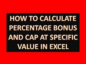 How to Calculate Percentage Bonus and Cap at Specific Value : Excel Tips and Tricks