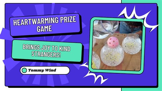 Heartwarming Prize Game Brings Joy to Kind Strangers!