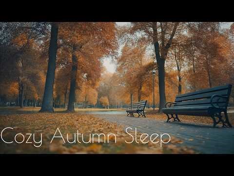 You’ll Fall Asleep in 10 Minutes 🍂 Cozy Autumn Wind & Leaves (1 Hour Sleep Ambience)
