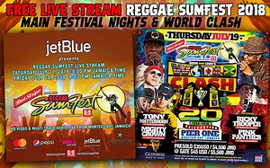 Free Live Stream - Reggae Sumfest 2018 Festival Nights & World Clash