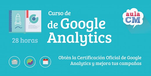 ▷ Curso de Google Analytics 4 con Certificado Oficial en Madrid
