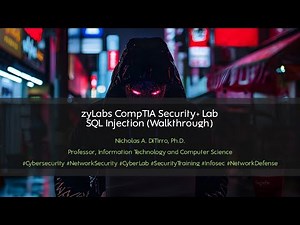 zyLabs CompTIA Security+ Lab: SQL Injection (Walkthrough) - 050824O01