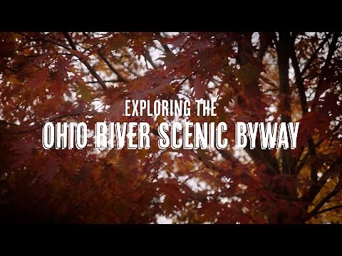 Exploring the Ohio River Scenic Byway