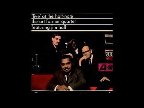 Art Farmer & Jim Hall - Live at the Half Note ( Full Album )