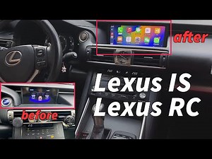 Lexus IS RC 10 inch Screen Upgrade Carplay
