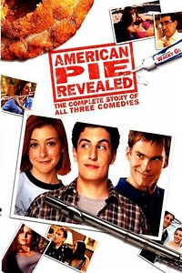 Stream American Pie: Revealed (2004): Find it on Netflix, Prime Video, Hulu & more
