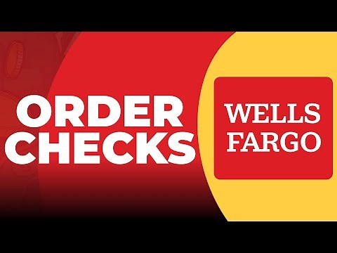How To Order Checks on Wells Fargo