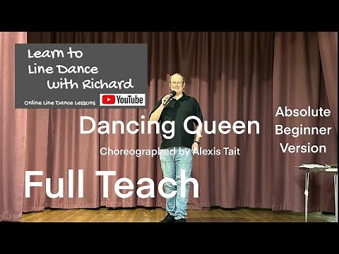 ABSOLUTE BEGINNER LINE DANCE LESSON 49 - Dancing Queen - Part 1 - Full Teach