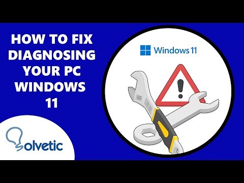 How to Fix Diagnosing your PC Windows 11 ✔️
