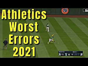 MLB Athletics Worst Errors 2021