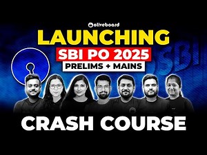 LAUNCHING SBI PO 2025 Prelims + Mains CRASH COURSE | Crack SBI PO 2025 with Oliveboard