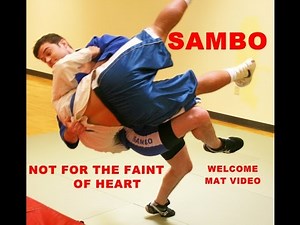 Sambo Not For The Faint of Heart Part 1