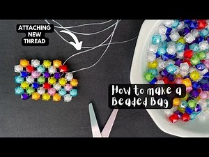 BEAD MAKING // HOW TO ADD A THREAD // BEGINNER FRIENDLY // HOW TO MAKE A BEADED BAG //Beading 101