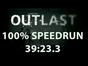 Outlast Speedrun 100% 39:23.3 (PC) (old WR)