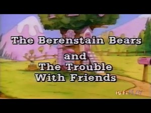 Berenstain Bears: Trouble With Friends - 1986 VHS