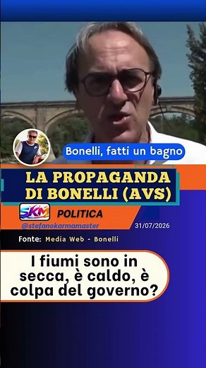Bonelli and the usual political propaganda to scrape up some votes