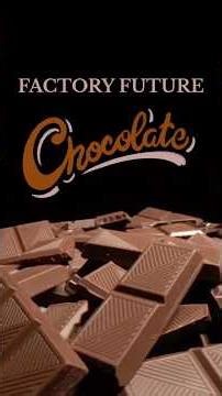 CHOCOLATE FUTURE PRODUCTS #automation #chocolate #factory #futuristic #cyberpunk #scifi