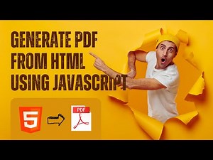 Web Developers : Learn to create PDF from HTML using JavaScript
