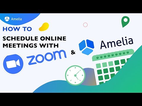 How to Schedule Online Meetings with Zoom and WordPress Booking Plugin Amelia