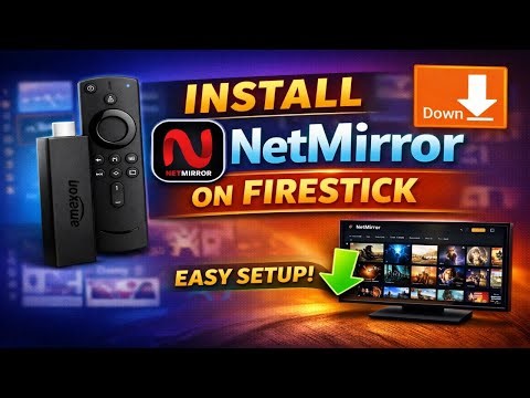 NetMirror on FireStick 🔥 Complete Installation Guide 2026