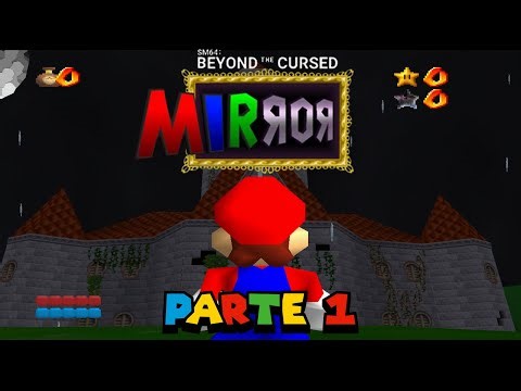 🔴-SUPER MARIO 64: BEYOND THE CURSED MIRROR !!
