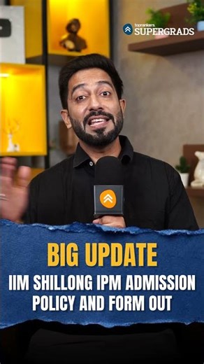 BIG Update! IIM Shillong IPM 2026 Admission Policy & Forms Released🚨 | Eligibility, Dates & Process