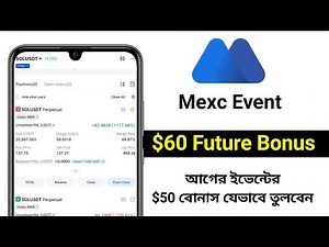 Mexc $60 Future Bonus Event || Mexc Event || $50 Spot Transfer process