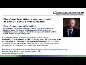 Geriatric Competent Care Care Transitions Intervention by Eric Coleman