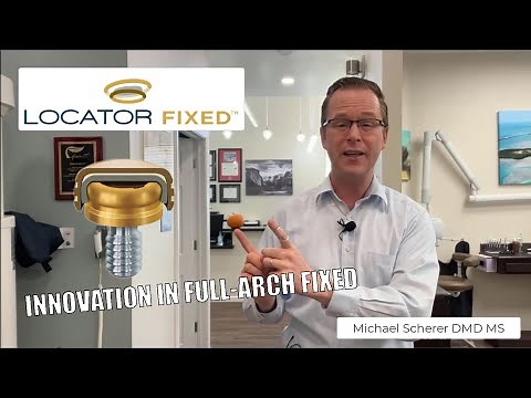 Introduction to LOCATOR FIXED - Innovation in Fixed Full-Arch from Zest Dental Solutions!