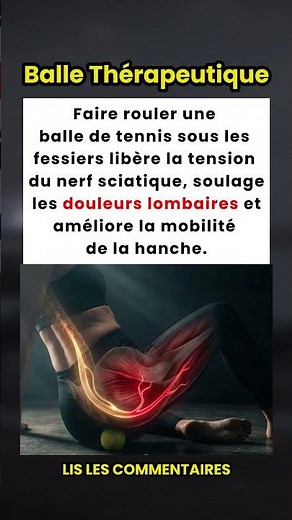 Comment une Balle de Tennis Peut Soulager les Douleurs Dorsales et Améliorer la Mobilité ! 🎾💪