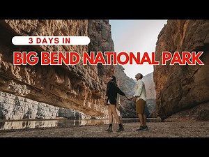Things to do in Big Bend: 3 Days of Adventure