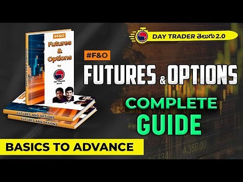 F&O Futures & Options Trading Complete కోర్స్